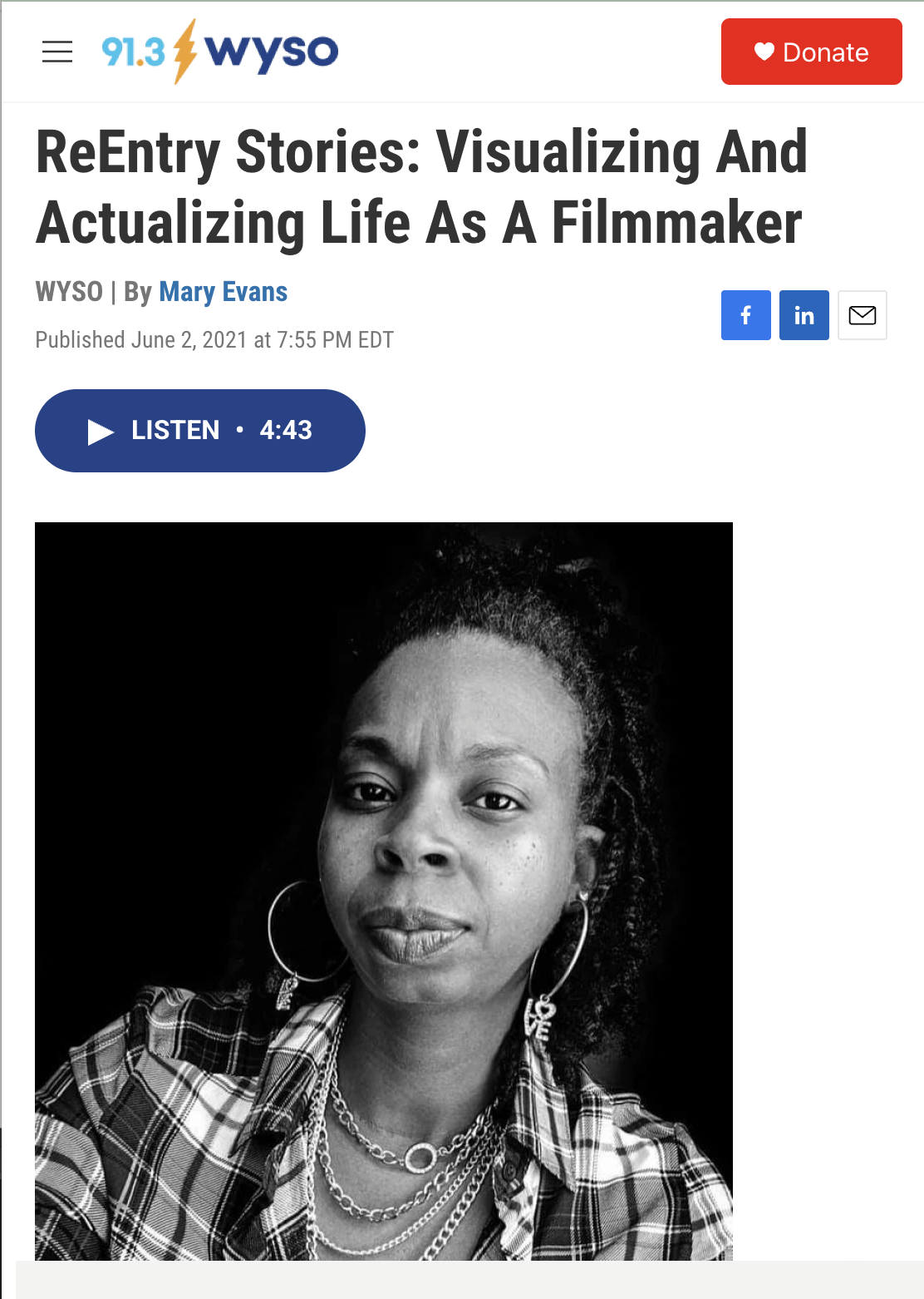 ReEntry Stories: Visualizing And Actualizing Life As A Filmmaker WYSO | By Mary Evans